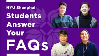 NYU Shanghai Students Answer Your FAQs!