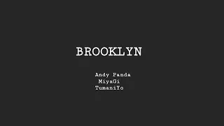 Andy Panda - BROOKLYN (MiyaGi feat. TumaniYo) новый отрывок трека 2020