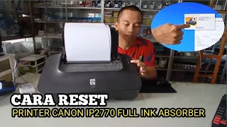 Cara RESET Printer CANON IP2770 Full Ink Absorber