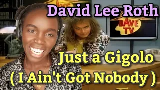 First Time Hearing David Lee Roth - Just a Gigolo ( I Ain't Got Nobody ) | REACTION