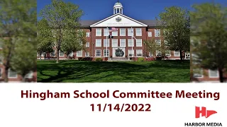 Hingham School Committee 11/14/2022