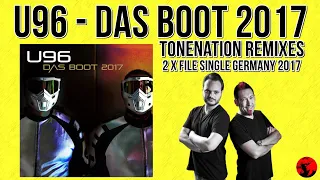 U96 - Das Boot 2017 (Tonenation Remixes) (2 x File Single Germany 2017)