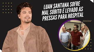 Show de Luan Santana em MG é cancelado após cantor ter mal súbito, diz organização