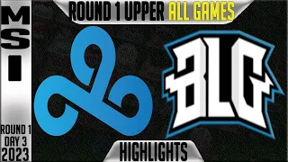 C9 vs BLG Highlights ALL GAMES | MSI 2023 Brackets Round 1 Upper Day 3 | Cloud9 vs Bilibili Gaming