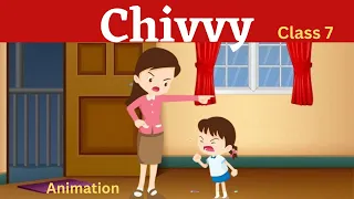 Chivvy Class 7 | English poem | full poem explanation in hindi with animation...