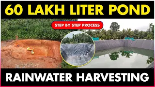 60 lakh liters Rainwater Harvesting Pond (POLYPOND) Construction | Rainwater Harvesting System