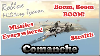 Comanche, Boom Boom Boom And You Are Dead | Military Tycoon Roblox