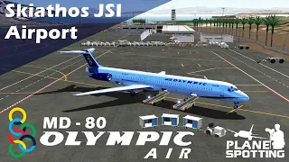 Skiathos Airport - Olympic Air MD-80 | #Planespotting with ATC | #xplanemobile