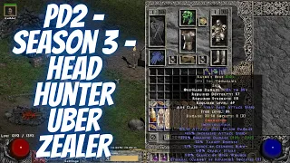 Project Diablo 2 - Season 3 - Head Hunter Uber Zealer