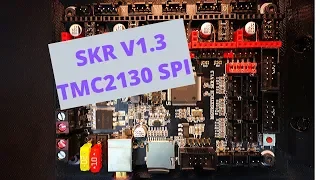 SKR 1.3 - TMC2130 SPI v3.0