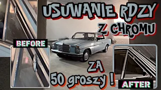 Usuwanie rdzy z chromu za „50 groszy”  czyszczenie chromu Mercedes W114