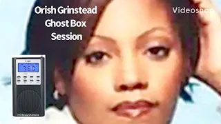 Orish Grinstead (702) Celebrity Ghost Box Session Interview Spirit Box EVP