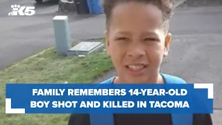 Family remembers 14-year-old boy shot and killed in Tacoma