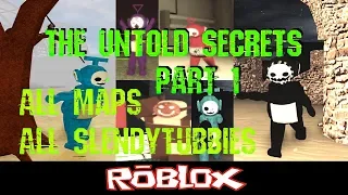 Slendytubbies ROBLOX The Untold Secrets Part 1 By NotScaw [Roblox]