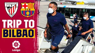 ✈️ TRIP TO BILBAO ahead of ATHLETIC CLUB - BARÇA