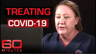 COVID-19 nurse explains what's different about treating coronavirus patients | 60 Minutes Australia