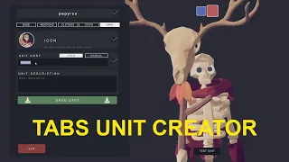 TABS UNIT CREATOR - как создать своего Юнита в TABS