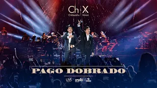 Chitãozinho e Xororó - Pago Dobrado [DVD 50 Anos Ao Vivo no Radio City Music Hall - NY]