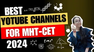 🔴Best Youtube Channels For MHT-CET 2024!  2024 Aspirants 🔥! Top Channels! 4 months left! 😱