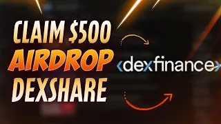 DEXFINANCE / AIRDROP 500$ / LINK IN DESCRIPTION / REVIEW LEGIT TOKEN