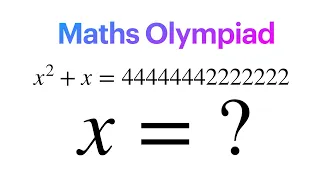 How to solve this quadratic equation  for x | Math Olympiad Question