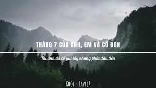 Khói - THÁNG 7 CỦA ANH - (Lyric Video) LAVIER | tas release