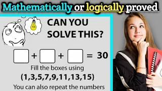 sum of 3 odd numbers equal to 30 | Fill the boxes using 1,3 5,7,9,11 | 1 3 5 7 9 11 sum 30 by gaurav