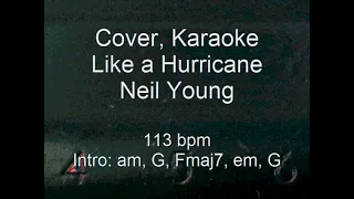 Like a Hurricane, Neil Young, cover instrumental, chords guitar, lyrics, interlude part. harmonica