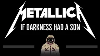 Metallica • If Darkness Had A Son (CC) 🎤 [Karaoke] [Instrumental Lyrics]