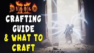 Crafting Guide & What to Craft in Diablo 2 Resurrected / D2R