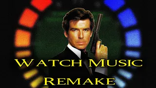 Goldeneye 007 - Watch Music Remake (2021 Update)