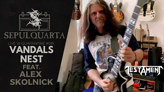 Sepultura - Vandals Nest (feat. Alex Skolnick | Testament & Metal Allegiance | Quarantine Version)