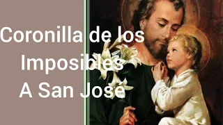 Poderosa Coronilla de los imposibles a San José