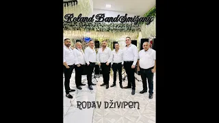 Roland band Smižany - Rodav dživipen