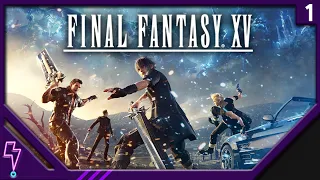 Twitch Archive │ FINAL FANTASY XV Part 1