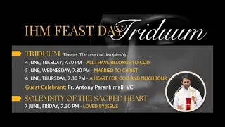 Solemnity Of The Sacred Heart  - Friday 7th June  2024 7.30pm