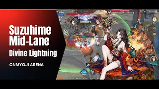 Suzuhime Mid Divine Lightning | Onmyoji Arena Season 25 Gameplay
