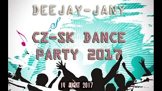 CZ - SK Dance Party 1.0 (by Deejay-jany) (2017)