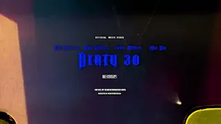 Nsc Kai , Fat Jefe 23, MGE Gizzle, 2300 Maree - Dirty 30 (Official Music Video)