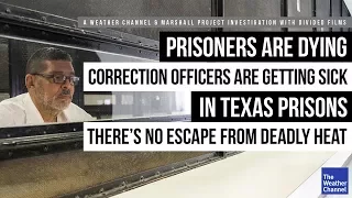 "Cruel and Unusual? The Lethal Toll of Hot Prisons"