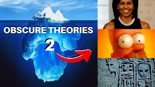 The Obscure Theories Iceberg Explained 2