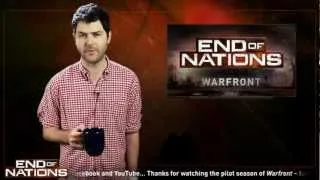 End of Nations - Warfront Episode 6 - Season Finale
