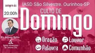 CULTO AO VIVO | Pr. Gilson Brito "O SERMÃO MAIS FAMOSO DE JESUS CRISTO"  | 08.01.2023