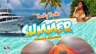 Yanky Yanks - Summer ( raw )