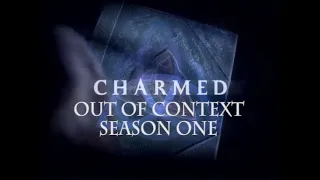 Charmed Out of Context | Season One