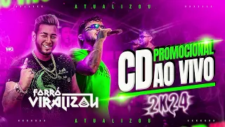 FORRÓ VIRALIZOU - CD PROMOCIONAL - AO VIVO 2k24