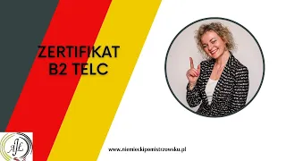 #zertifikatdeutsch #niemiecki #niemieckipomistrzowsku Co musisz wiedzieć o Zertifikat B2 TELC?