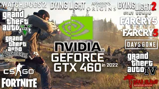 GeForce GTX 460 in 2022 - Test in 25 Games