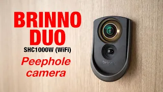 Review: BRINNO Duo SHC1000W Peephole Camera