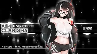 [NIGHTCORE] Kit Hype - In My Head (Hardstyle)